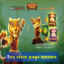 3ss slots paga mesmo